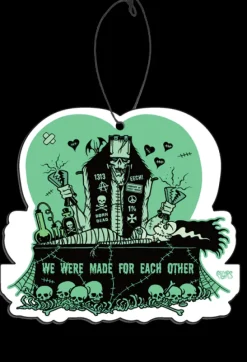 Toxictoons We Were Made For Each Other - Fear Freshener®